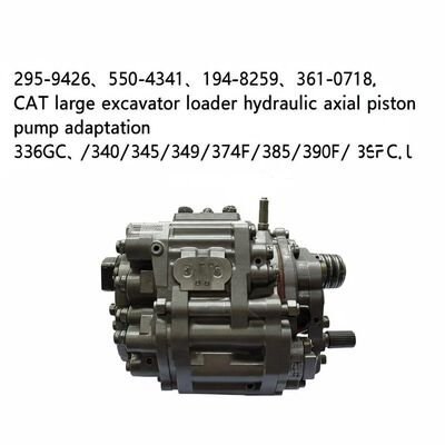 295-9426、550-4341、194-8259、361-0718 CAT large excavator loader hydraulic axial piston pump main pump adaptation 336GC/340/345/349/374F/385/390F/395GC