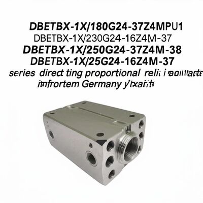 DBETBX-1X/180G24-37Z4MPU1
DBETBX-1X/230G24-16Z4M-37
DBETBX-1X/250G24-37Z4M-38
DBETBX-1X/25G24-16Z4M-37 DBETBX series direct acting proportional relief valve imported from Germany by Rexroth