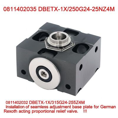 0811402035 DBETX-1X/250G24-25NZ4M
0811402032 DBETX-1X/315G24-25Z4M Installation of seamless adjustment base plate for German Rexroth direct acting proportional relief valve